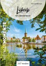 Lübeck mit Lübecker Bucht - HeimatMomente - Johannes Bohmann - 9783968556765