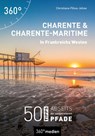 Charente und Charente-Maritime - In Frankreichs Westen - Christiane Filius-Jehne - 9783968556772
