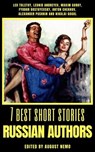 7 best short stories - Russian Authors - Leo Tolstoy ; Leonid Andreyev ; Maxim Gorky ; Fyodor Dostoevsky ; Anton Chekhov ; Alexander Pushkin ; Nikolai Gogol ; August Nemo - 9783968581132