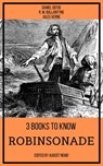 3 books to know Robinsonade - Daniel Defoe ; R. M. Ballantyne ; Jules Verne ; August Nemo - 9783968585635