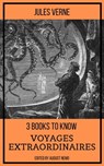 3 books to know Voyages extraordinaires - Jules Verne ; August Nemo - 9783968586373
