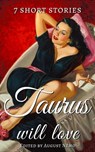 7 short stories that Taurus will love - Thomas Bulfinch ; Kate Chopin ; Saki (H.H. Munro) ; O. Henry ; Stephen Leacock ; Anton Chekhov ; Jack London ; August Nemo - 9783968587912