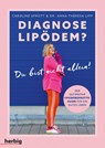 Diagnose Lipödem? - Caroline Sprott ; Anna-Theresa Lipp - 9783968590639