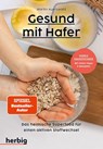 Gesund mit Hafer - Martin Auerswald - 9783968590745