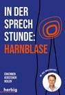 In der Sprechstunde: Harnblase - Christoph Pies - 9783968595207