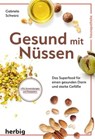Gesund mit Nüssen - Gabriela Schwarz - 9783968595238