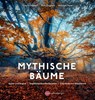 Mythische Bäume - Ursula Stumpf ; Vera Zingsem ; Andreas Hase - 9783968600376