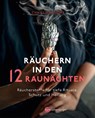 Räuchern in den 12 Raunächten - Christine Fuchs - 9783968600598