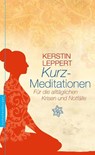 Kurzmeditationen - Kerstin Leppert - 9783968600628