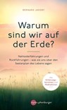 Warum sind wir auf der Erde? - Bernard Jakoby - 9783968605319