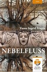 Nebelfluss. Ein spannender Dresden-Krimi. - Vasna Ingrid Trupis - 9783968870274
