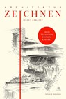 Architektur zeichnen leicht gemacht - Andreas M. Modzelewski - 9783968900940