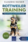 Rottweiler Training - Dog Training for your Rottweiler puppy - Claudia Kaiser - 9783968973340