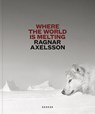 Ragnar Axelsson - Ragnar Axelsson - 9783969000649