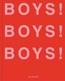 Boys! Boys! Boys! - Ghislain Pascal - 9783969001141