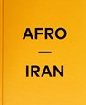 Ehsaei, M: Mahdi Ehsaei: AFRO-IRAN - Mahdi Ehsaei - 9783969001332