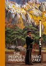 North Korea - Tariq Zaidi - 9783969001493