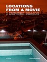 Locations From a Movie - David Graham ; Leah Modigliani - 9783969001608