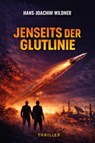 Jenseits der Glutlinie - Hans-Joachim Wildner - 9783969011454