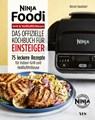 Ninja Foodi Grill & Heißluftfritteuse - Kenzie Swanhart - 9783969050903