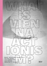What is Vienna Actionism? - Lisa Moravec ; Julia Moebus-Puck ; Eva Badura-Triska - 9783969121573