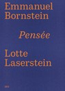 Emmanuel Bornstein / Lotte Laserstein - Pensée - Anna-Carola Krausse ; Michael Storåkers - 9783969121962