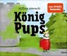 König Pups - Bettina Rakowitz - 9783969171622