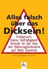 Alles falsch über das Dicksein! - Dr. med. Jan-Dirk Fauteck ; Imre Kusztrich - 9783969176269