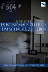 Eine Blau-Weisse Autobiografie "5:04" – Es ist niemals zu früh, um Schalke zu leben - Rolf Rojek - 9783969176634