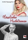 Hässliche Modetranse - Arielle Rippegather ; NIBE Media - 9783969179567