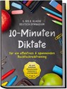 10-Minuten Diktate für ein effektives & spannendes Rechtschreibtraining | 5. bis 8. Klasse Deutsch Gymnasium | inkl. gratis Audiodateien, Blitzmerkerkästen, Eselsbrücken & Lernerfolgstabelle - Sebastian Häfner - 9783969306864