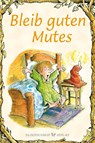 Bleib guten Mutes - Linda Allison-Lewis - 9783969330487