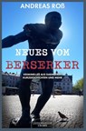 Neues vom Berserker - Andreas Roß - 9783969372173
