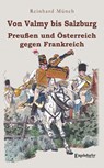 Von Valmy bis Salzburg - Reinhard Münch - 9783969408124