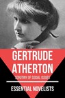 Essential Novelists - Gertrude Atherton - Gertrude Atherton ; August Nemo - 9783969440506