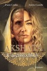 Akshata - Paula Coulin ; Amrita Gandhi - 9783969441947