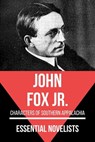 Essential Novelists - John Fox Jr. - John Fox Jr. ; August Nemo - 9783969444801
