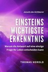 Einsteins Wichtigste Erkenntnis - Thomas Herold - 9783969448014