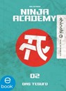 Ninja Academy 2. Das TESUTO - Kai Lüftner - 9783969500040