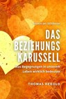 Das Beziehungskarussell - Thomas Herold - 9783969538159