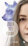 Erbin des Chaos - K. K. Summer - 9783969640005