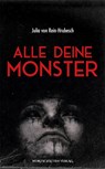 Alle deine Monster - Julia von Rein-Hrubesch - 9783969640326