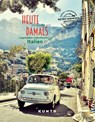 KUNTH Bildband Heute so schön wie damals, Legendäre Urlaubsorte in Italien - Rita Henss - 9783969650974