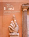 KUNTH Bildband Ganz große Kunst - Kunth Verlag - 9783969651483