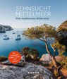 KUNTH Bildband Sehnsucht Mittelmeer - Kunth Verlag - 9783969651629