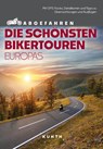 KUNTH Abgefahren - Die schönsten Bikertouren in Europa - Snežana Šimicic ; Stephan Fennel - 9783969651971