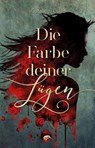 Die Farbe deiner Lügen - Catalina Cudd - 9783969664377