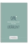Opa, was kannst du mir von dir erzählen? - Cupcakes & Kisses - 9783969664759