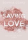 Saving Love - Sophia Como - 9783969669877