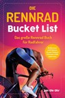 Die Rennrad Bucket List - Jan Ole Ohr - 9783969675397